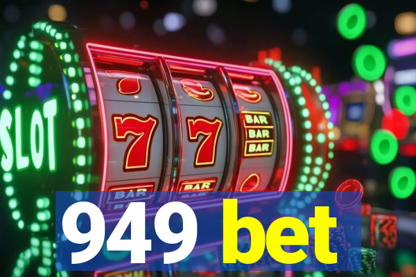 949 bet